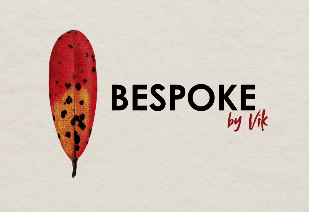 Bespoke by Vik